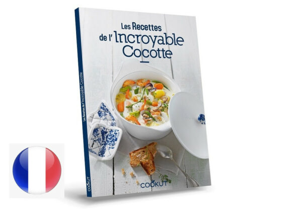 Livre de recettes de l'incroyable cocotte - Cookut